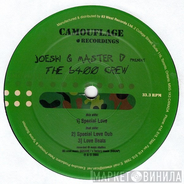 6400 Crew, Joeski, Master D - Special Love