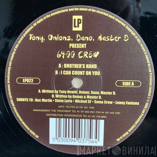 6400 Crew, Onionz, Master D, Dano, Tony Hewitt - Brother's Hand