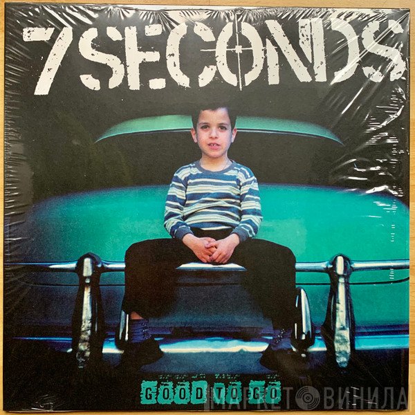 7 Seconds  - Good To Go