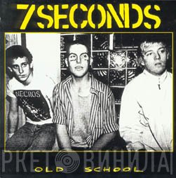 7 Seconds  - Old School
