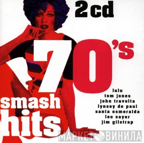  - 70's Smash Hits