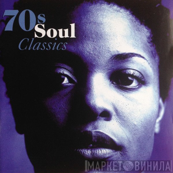  - 70s Soul Classics
