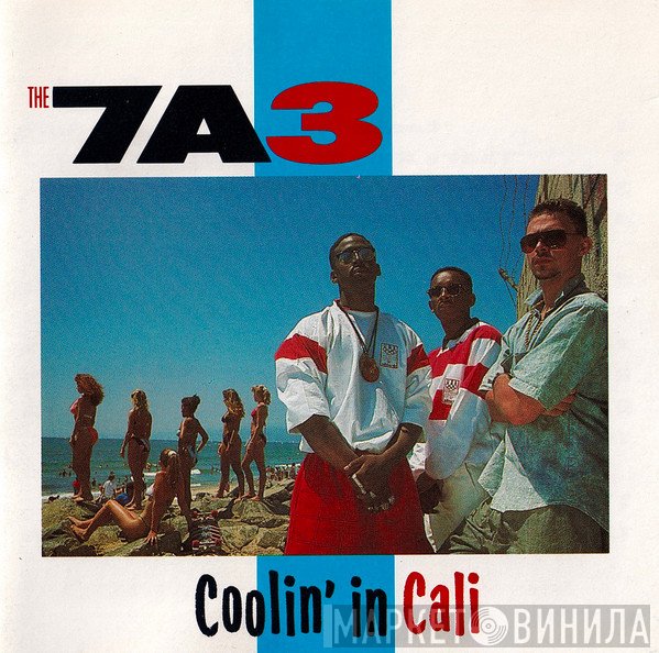 7A3  - Coolin' In Cali