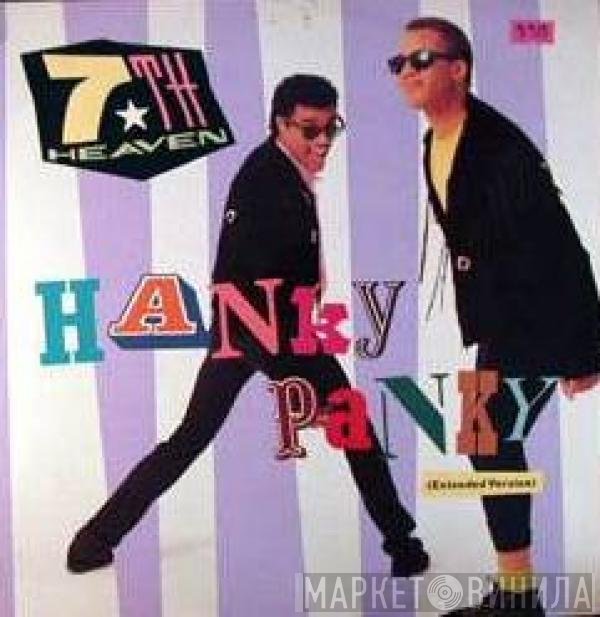 7th Heaven  - Hanky Panky