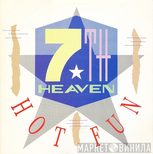 7th Heaven  - Hot Fun