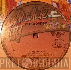 7th Wonder - The Tilt / I Enjoy Ya