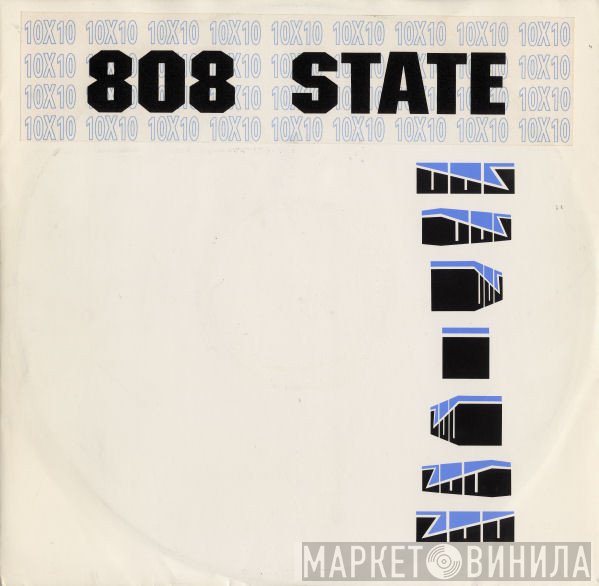 808 State - 10 x 10
