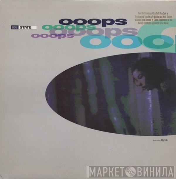 808 State Featuring Björk  - Ooops