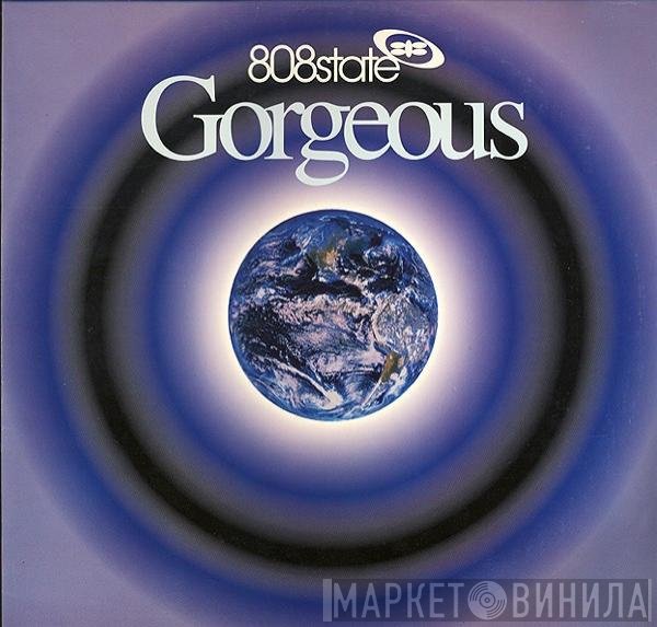 808 State - Gorgeous