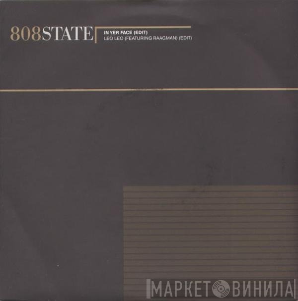 808 State - In Yer Face