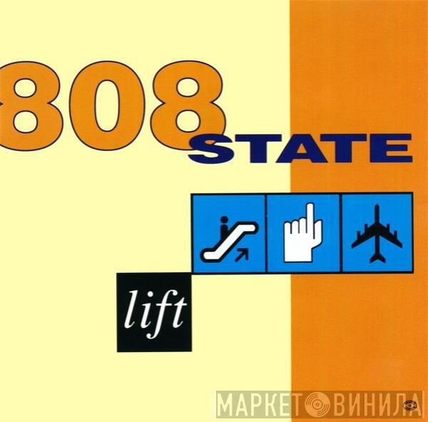 808 State  - Lift
