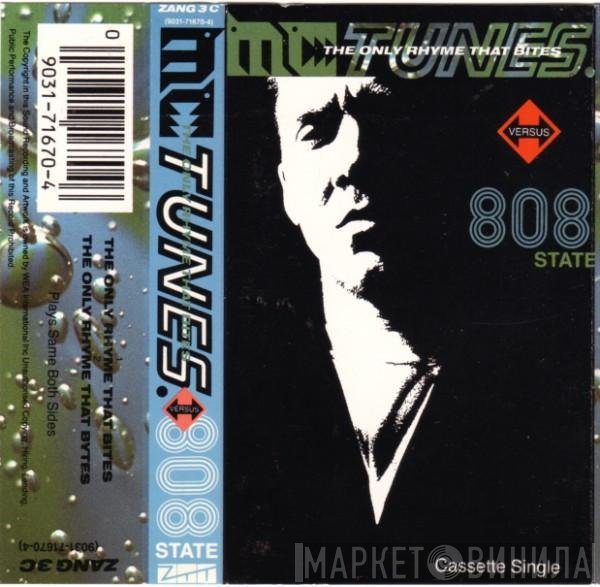 808 State, MC Tunes - The Only Rhyme That Bites