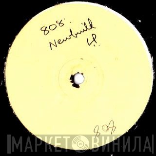 808 State  - Newbuild