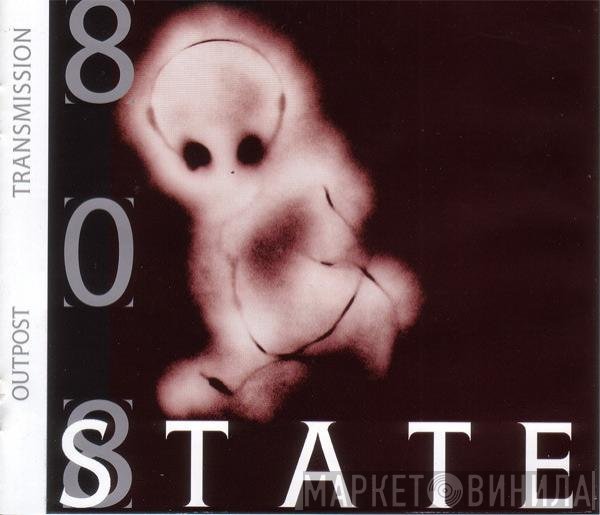 808 State  - Outpost Transmission