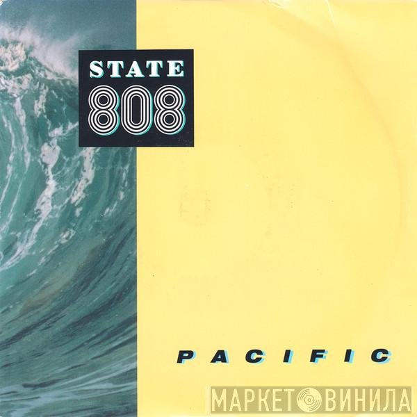 808 State - Pacific