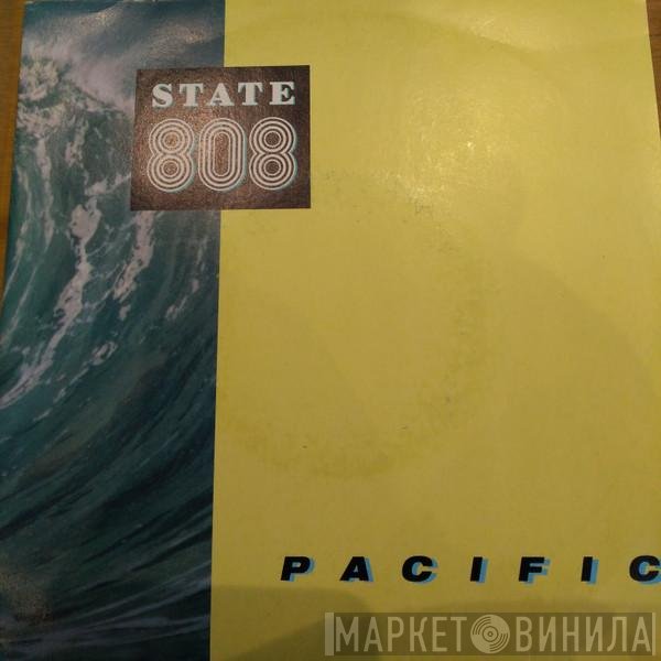 808 State  - Pacific