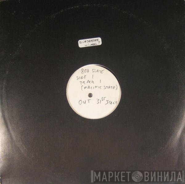 808 State  - Quadrastate