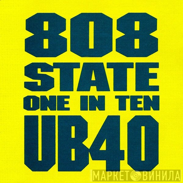 808 State, UB40  - One In Ten