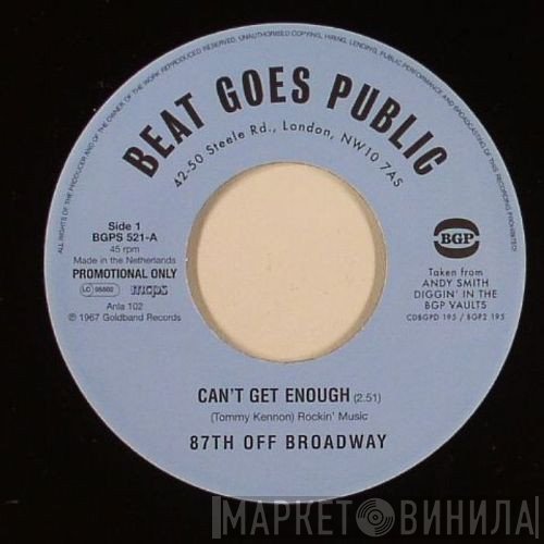 87th Off Broadway, Chester Randle's Soul Sender's - Can't Get Enough / Soul Brother's Testify (Part 1)