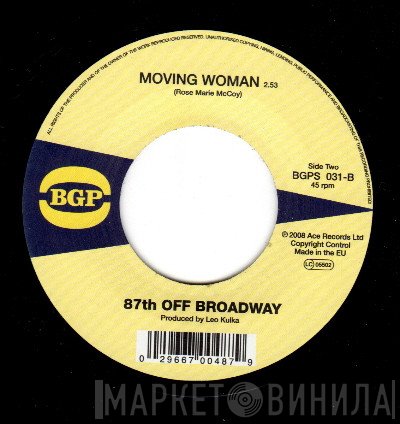 87th Off Broadway, The Love Experience - Are You Together For The New Day / Moving Woman