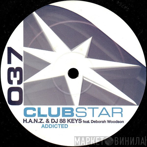 88 Keys, H.A.N.Z., Deborah Woodson - Addicted