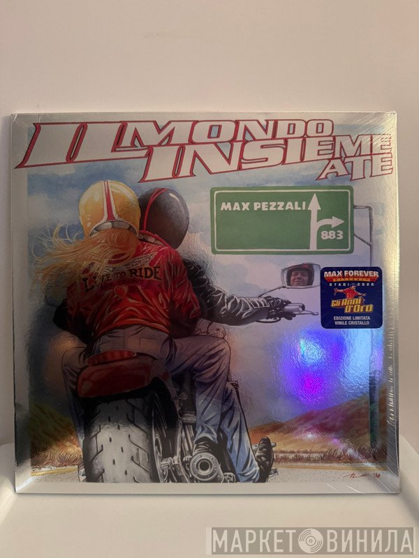 883, Max Pezzali - Il Mondo Insieme A Te