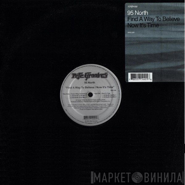95 North - Find A Way To Believe / Now It's Time