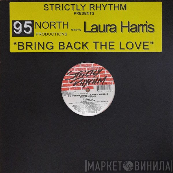 95 North, Laura Harris - Bring Back The Love