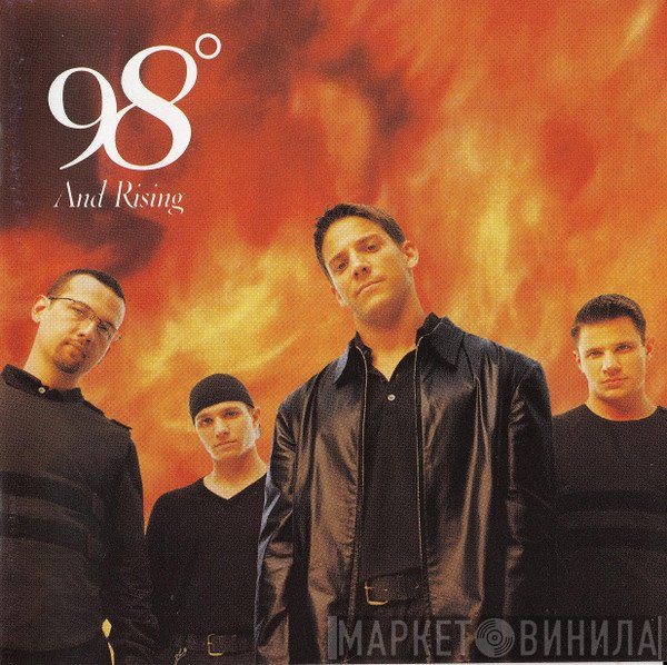98 Degrees  - 98° And Rising