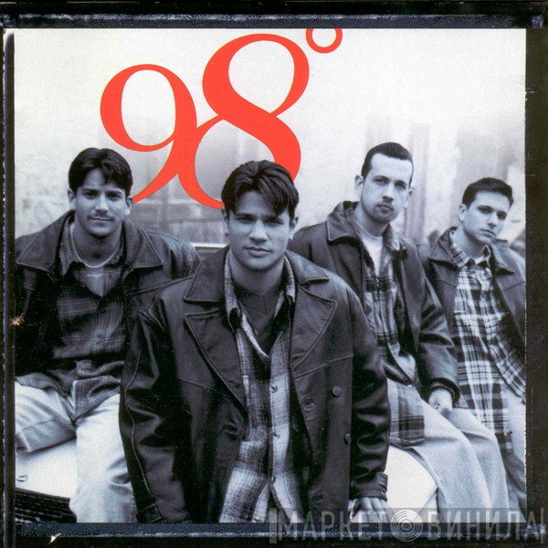98 Degrees  - 98°