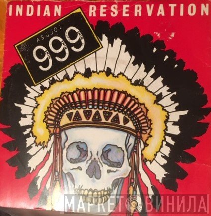 999 - Indian Reservation