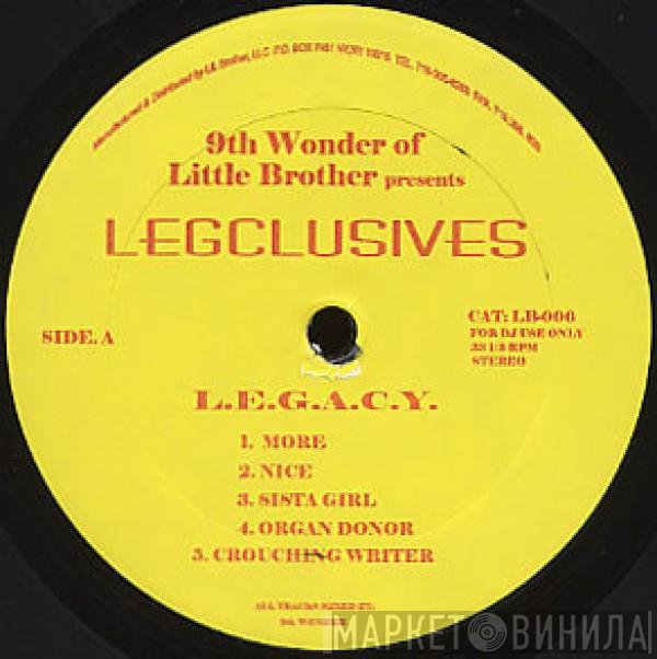 9th Wonder Of Little Brother  Presents L.E.G.A.C.Y. - Legsclusives
