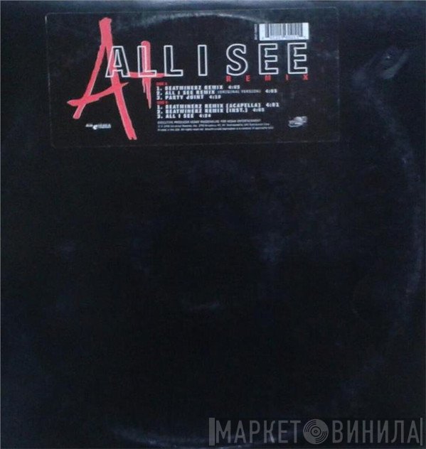 A+ - All I See (Remix)