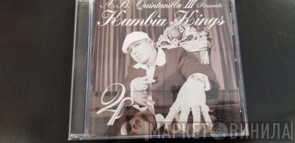 A.B. Quintanilla III Presents Kumbia Kings  - 4