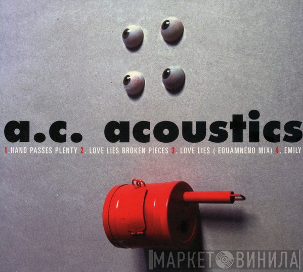 A.C. Acoustics - Hand Passes Plenty
