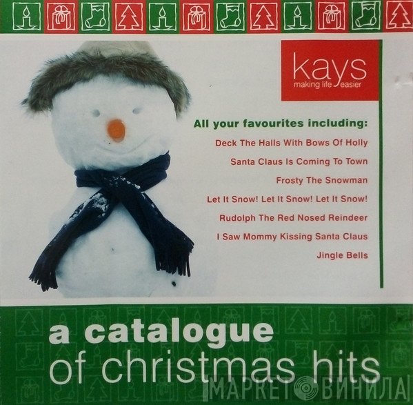  - A Catalogue Of Christmas Hits
