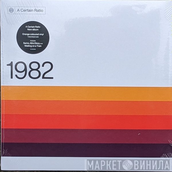 A Certain Ratio  - 1982