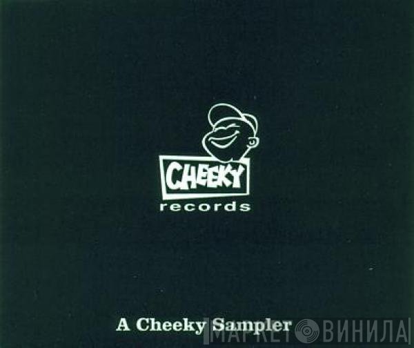  - A Cheeky Sampler