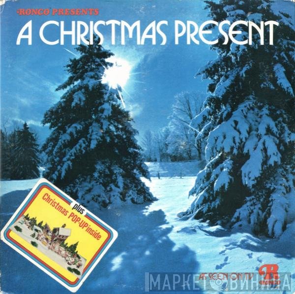  - A Christmas Present