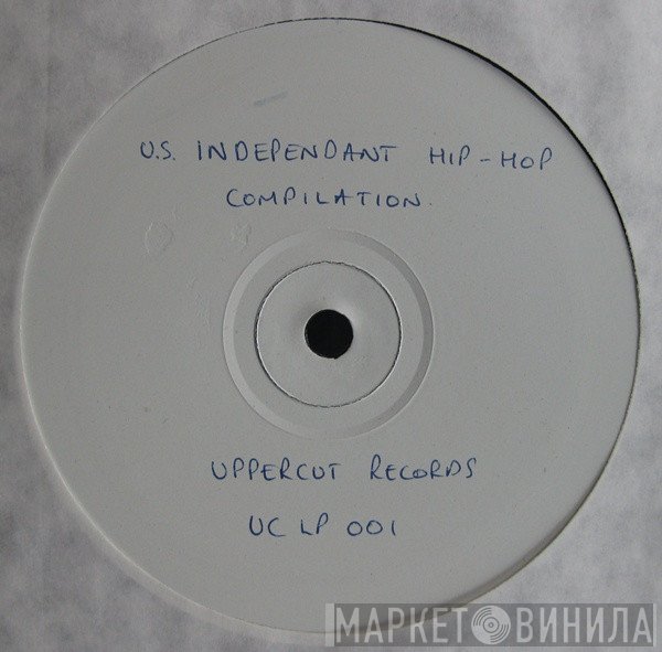  - A Collection Of Independent Hip Hop