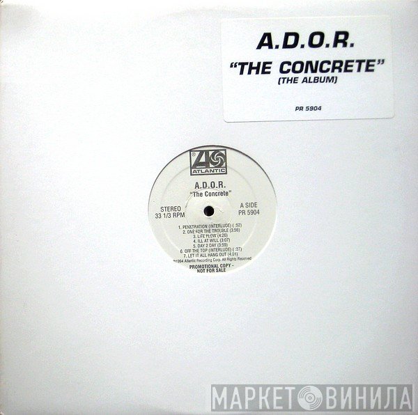 A.D.O.R. - The Concrete (The Album)