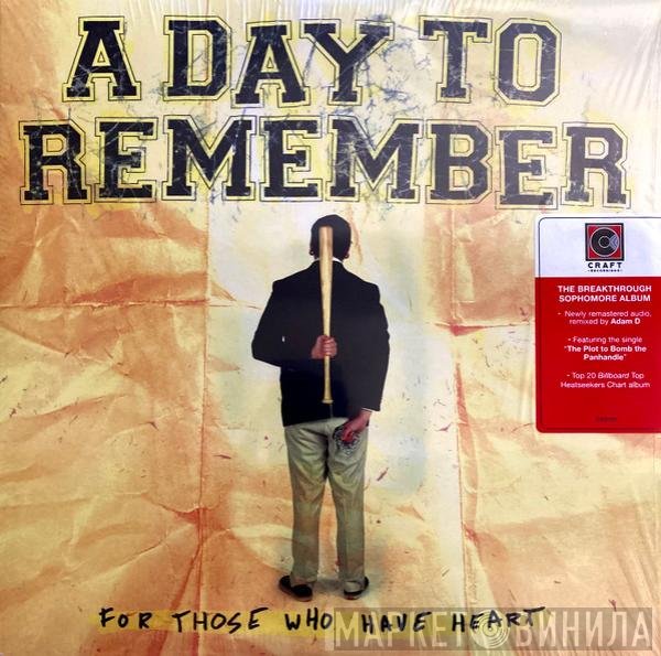 A Day To Remember - For Those Who Have Heart
