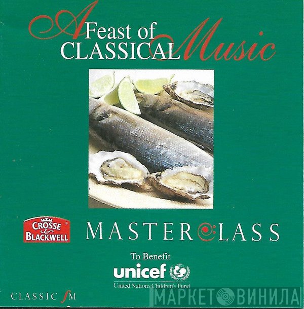  - A Feast Of Classical Music