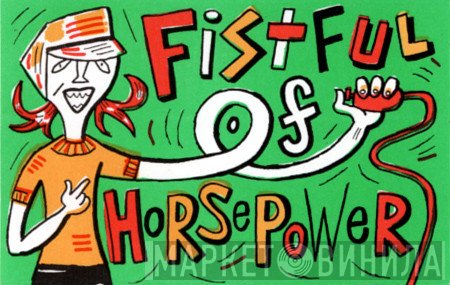  - A Fistful Of Horsepower