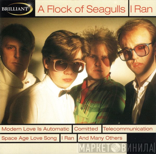A Flock Of Seagulls  - I Ran