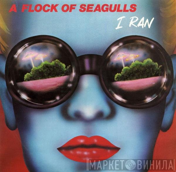 A Flock Of Seagulls  - I Ran