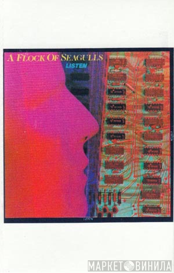 A Flock Of Seagulls  - Listen