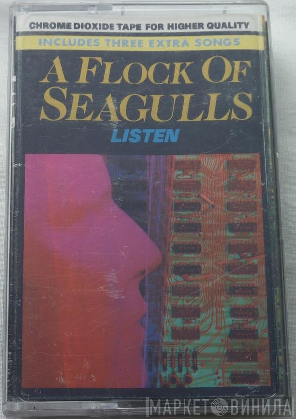 A Flock Of Seagulls  - Listen