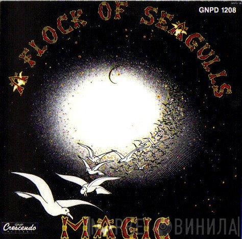A Flock Of Seagulls  - Magic