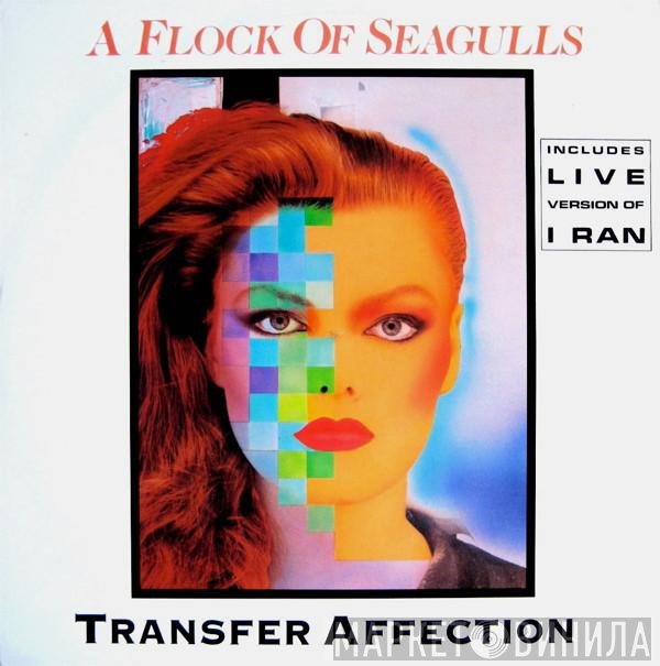 A Flock Of Seagulls - Transfer Affection